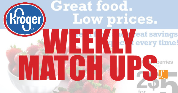 New Kroger Match Ups that will Help You Save Big | Living Rich With ...