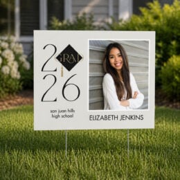 Graduation Yard Sign for $17.99 at CVS (reg $45)