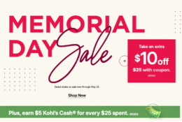 Kohl's Memorial Day Sale is LIVE | $10 off $25 Coupon + $5 KC for Every $25!