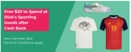 FREE $20 to Spend at Dicks Sporting Goods from TopCashBack!