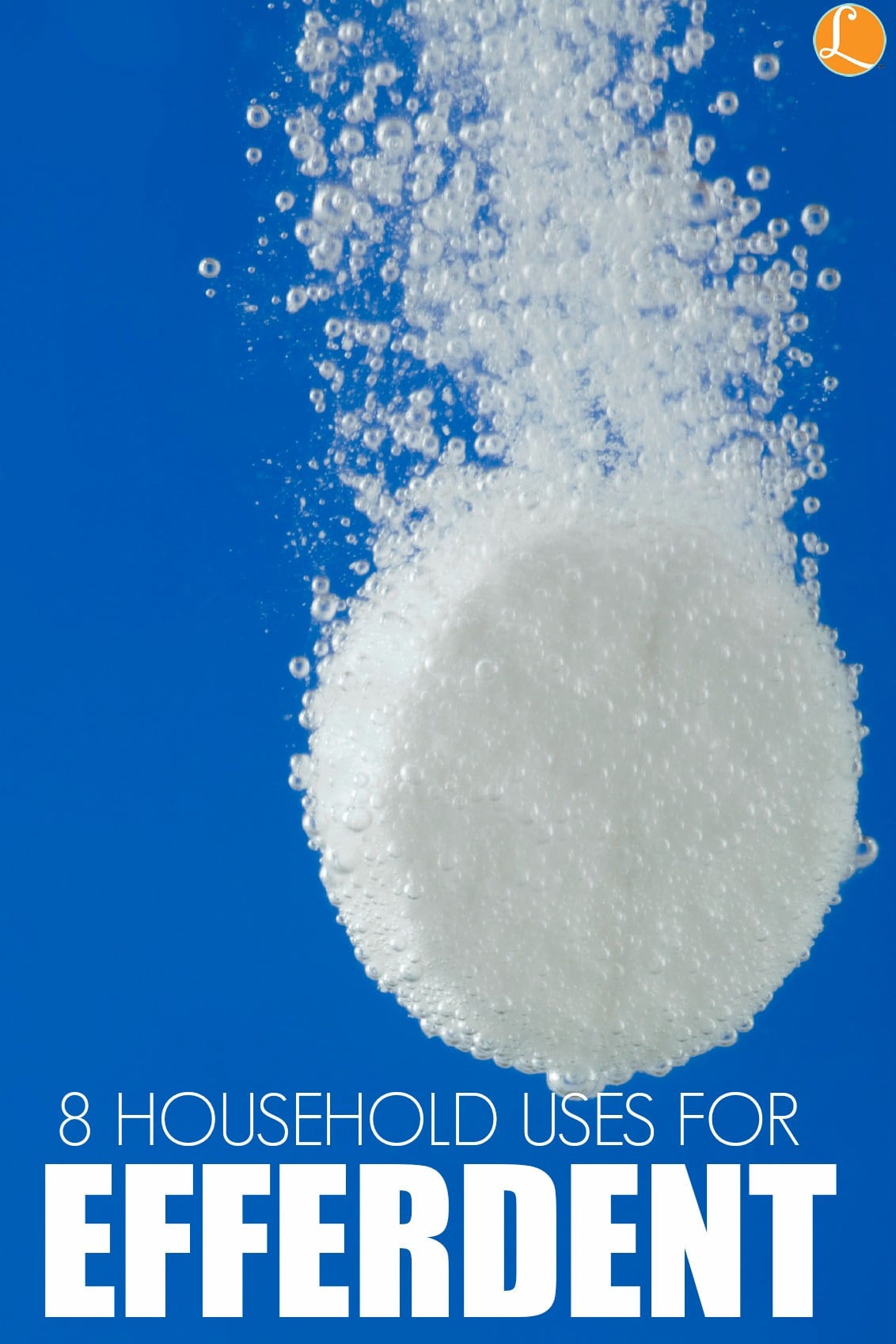 8 Surprising Household Uses for Efferdent Living Rich With Coupons®