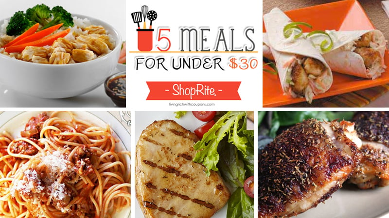 5 Meals for Under $30 at ShopRite – Week ending 7/11/15 | Living Rich ...