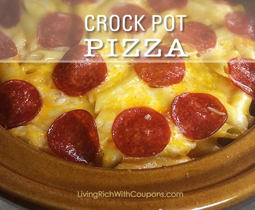 Crock Pot Pizza Recipe | Living Rich With Coupons®